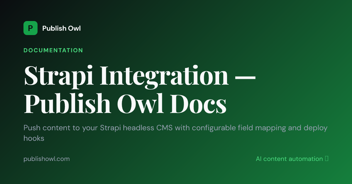 Strapi Integration — Publish Owl Docs